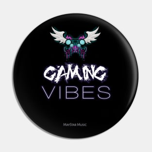 Gaming Vibes Pin