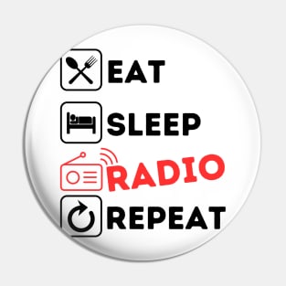 Funny eat sleep radio repeat Pin