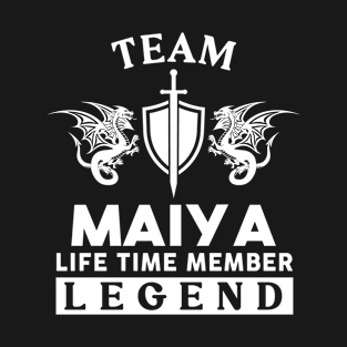 Maiya Name T Shirt - Maiya Life Time Member Legend Gift Item Tee T-Shirt