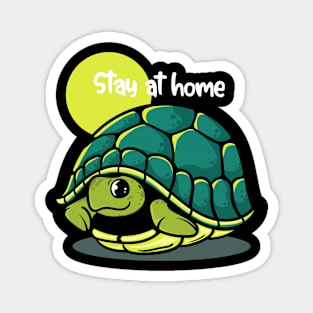 Stay at home Magnet