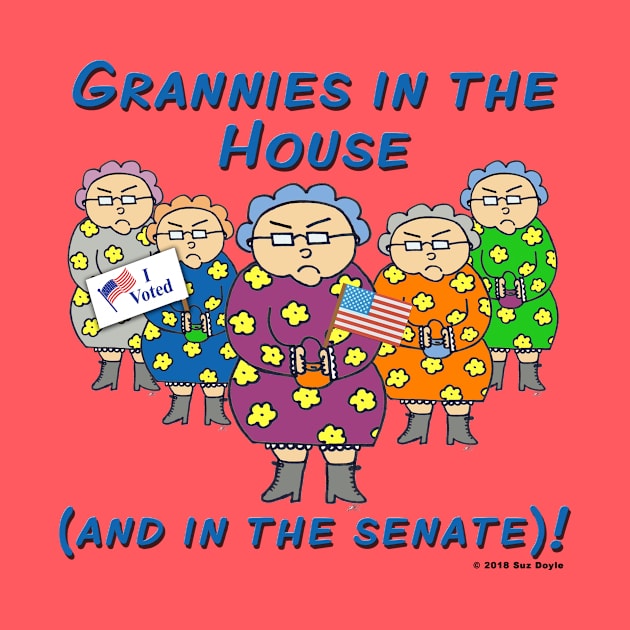 Grannies in the House (and in the Senate)! by SuzDoyle