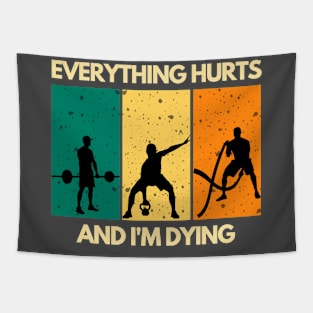 Everything Hurts And I'm Dying Tapestry