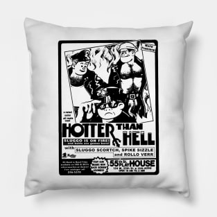 Hotter than Hell Pillow