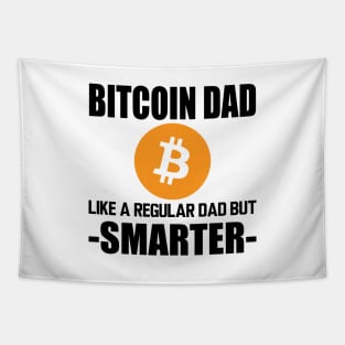 Bitcoin dad like a regular dad but smarter Tapestry