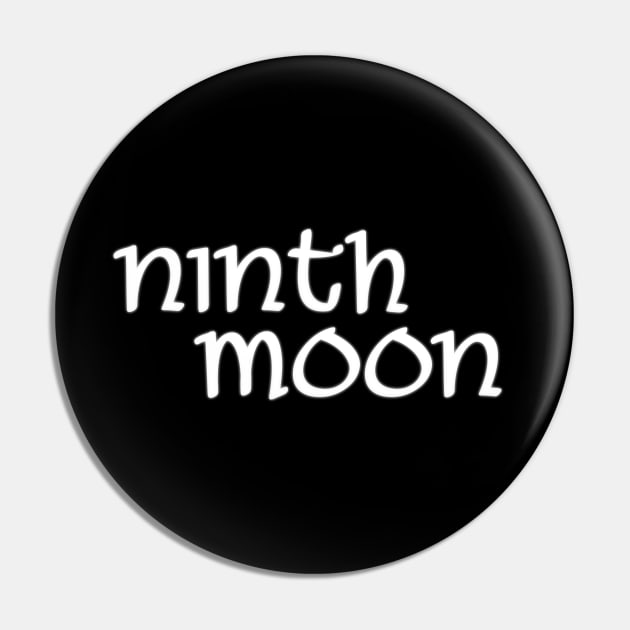 Ninth Moon logo Pin by zombieroomie