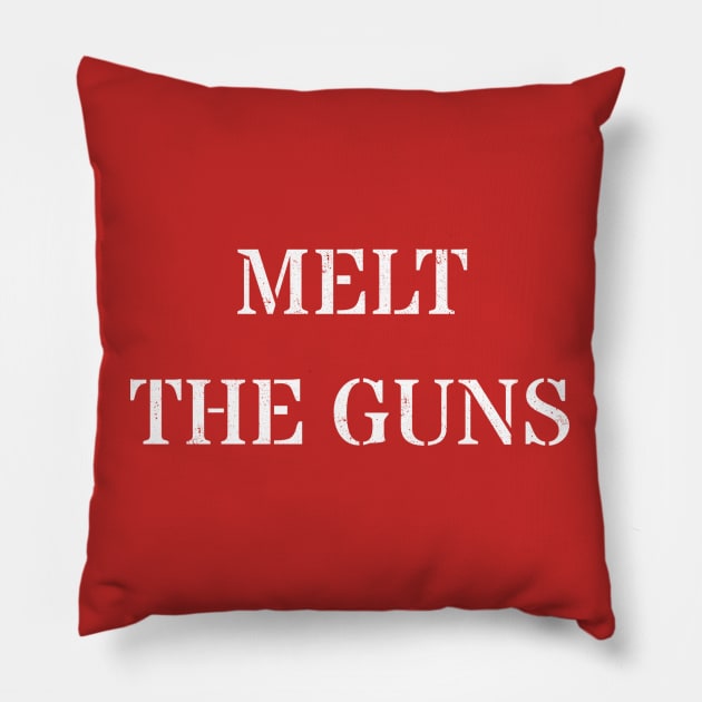 Melt the guns Pillow by valentinahramov