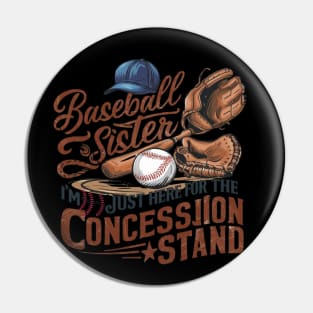 Baseball Sister Funny Baseball Player Pin