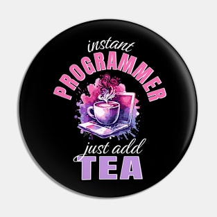 Instant Programmer Just Add Tea Pin