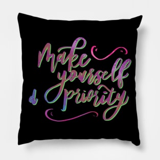 Make Yourself a Priority Pillow