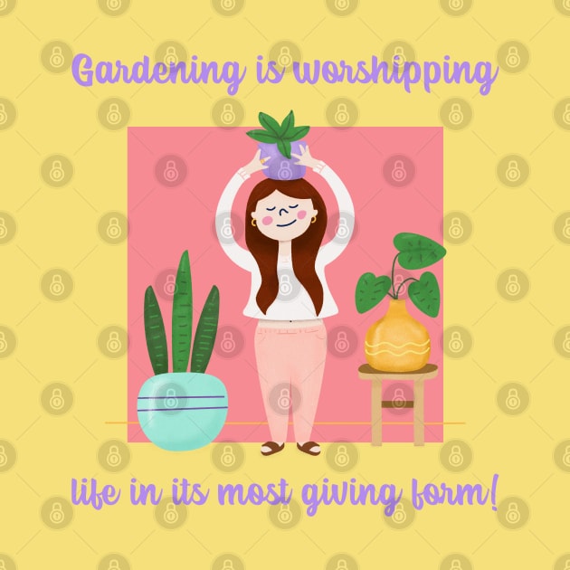 Gardening is worshipping life in its most giving form - Gardening Quote by stokedstore