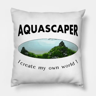 Aquascaping Aquascaper Pillow