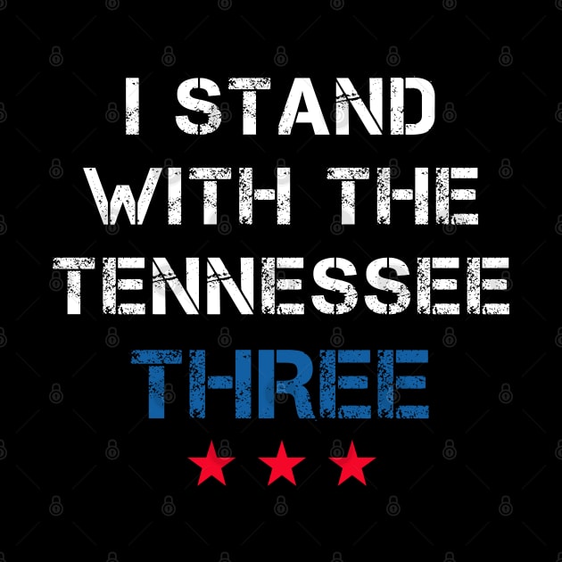 I STAND WITH THE TENNESSEE THREE, 3 by Traditional-pct