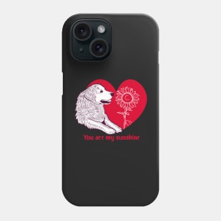 You Are My Sunshine Dog Sunflower Phone Case