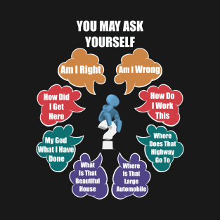 You May Ask Yourself Talking Heads Once In A Lifetime Classic Retro Vintage Pie Chart T-Shirt