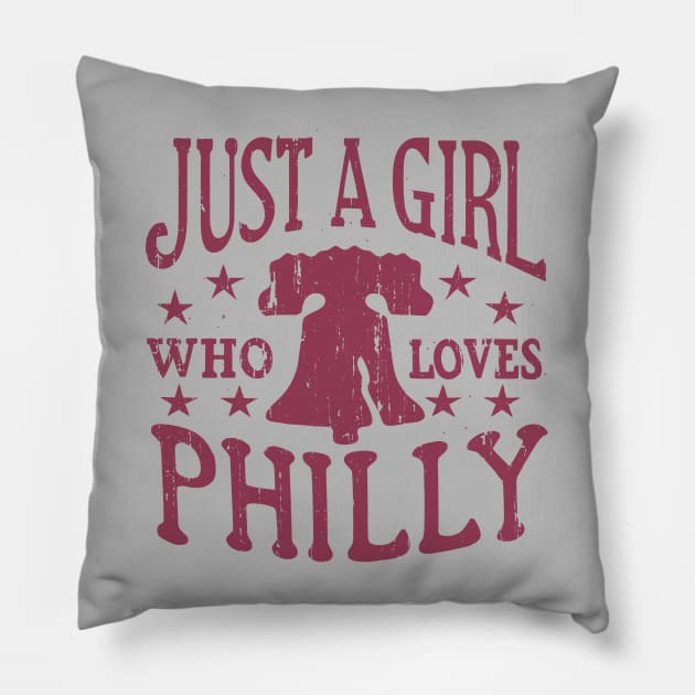 Philly Girl Philadelphia Just a Girl Who Loves Philly Pillow by TeeCreations