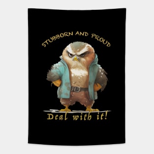 Owl Stubborn Deal With It Cute Adorable Funny Quote Tapestry