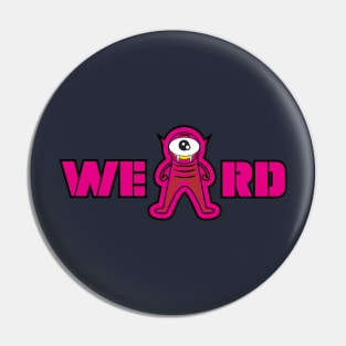 Mr. Weird Pin