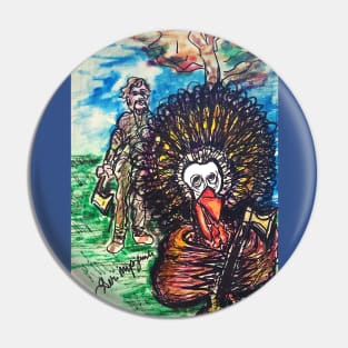 Who's Going Turkey Hunting This Thanksgiving Pin