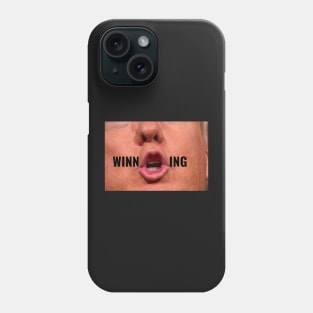 Funny Donald Trump Saying WINNING Facemask Political Humor Phone Case
