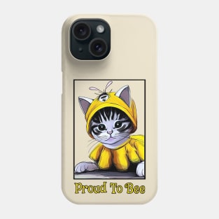 Funny Cat - Proud To Bee Phone Case