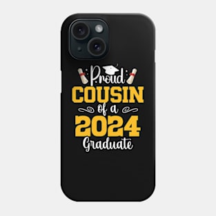 Proud cousin class of 2024 graduate cousin Graduation Phone Case