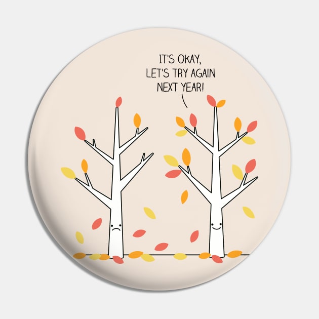 Keep trying Pin by milkyprint