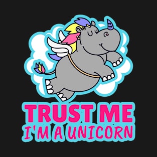 Trust me I'm a unicorn Rhino T-Shirt