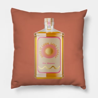 Does It Look Like I Care Whiskey Bottle Pillow