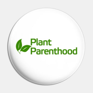 Plant Parenthood Pin