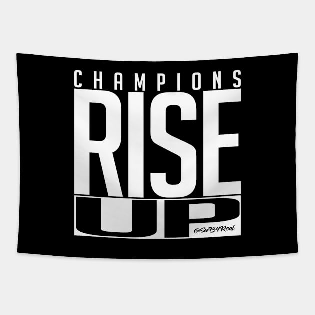 Champions Rise Up Tapestry by swb4real