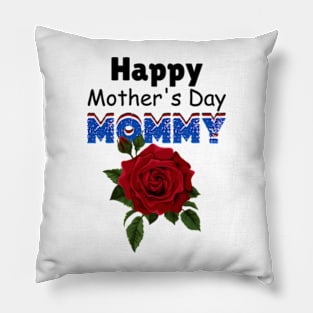 Happy Mother's Day Mommy 2024 Pillow