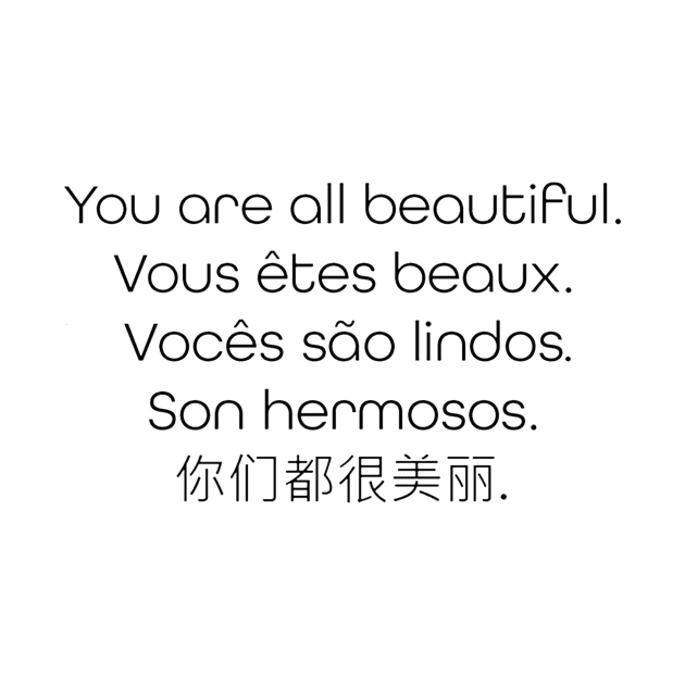 You Are All Beautiful by Rola Languages