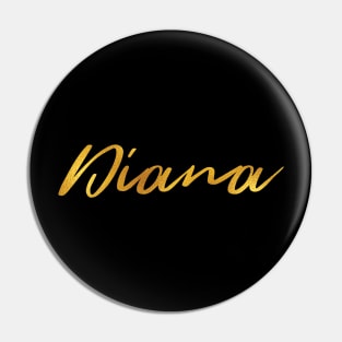 Diana Name Hand Lettering in Faux Gold Letters Pin