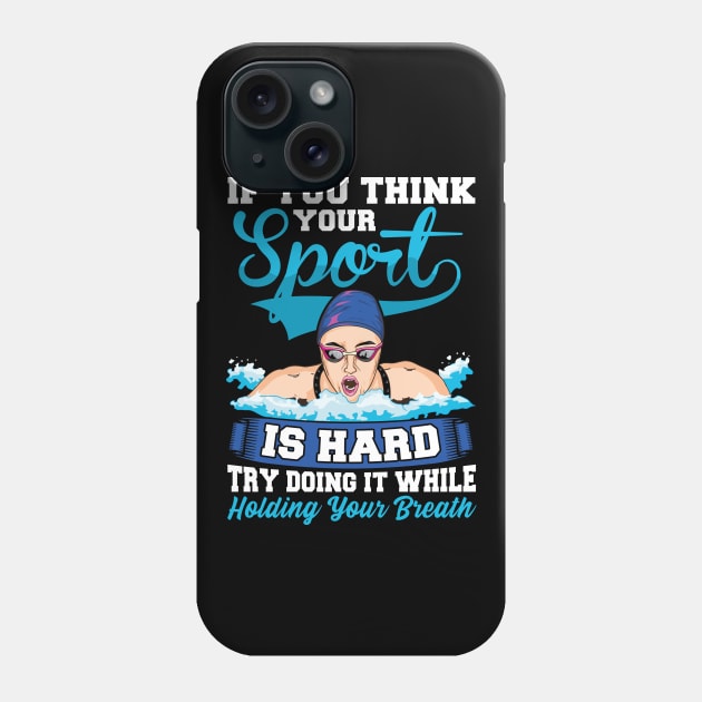 Swim Quotes Gift Swimming tee Swim Coaches Gifts Swimmer Phone Case by Proficient Tees