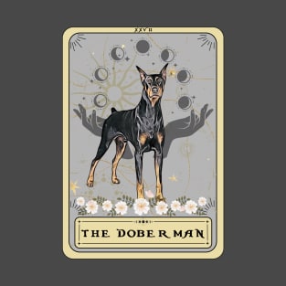 Doberman dog Tarot Card, Doberman lover T-Shirt