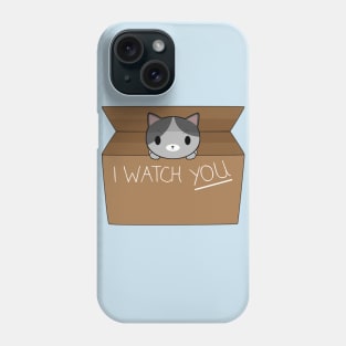 I watch you Phone Case