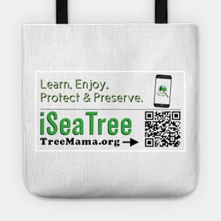 Learn, Enjoy, Protect, Preserve Seattle Trees! Tote