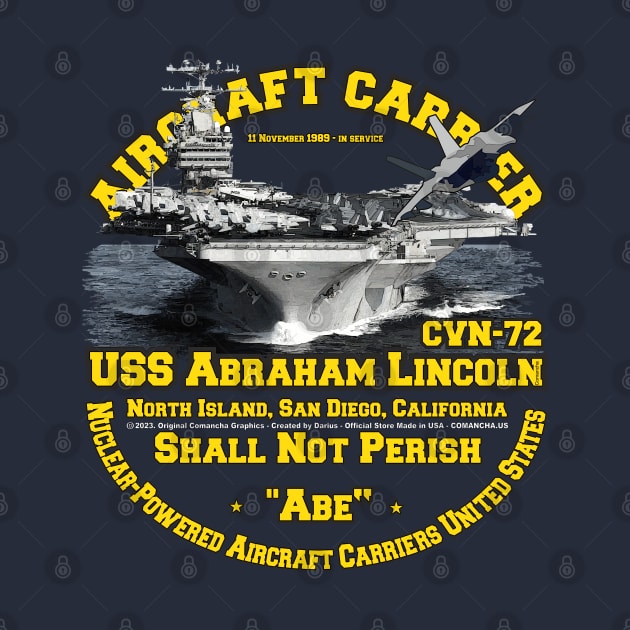 USS Abraham Lincoln CVN-72 aircraft carrier veterans by comancha