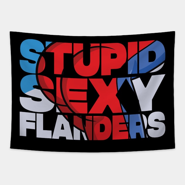 STUPID SEXY FLANDERS Tapestry by tvshirts