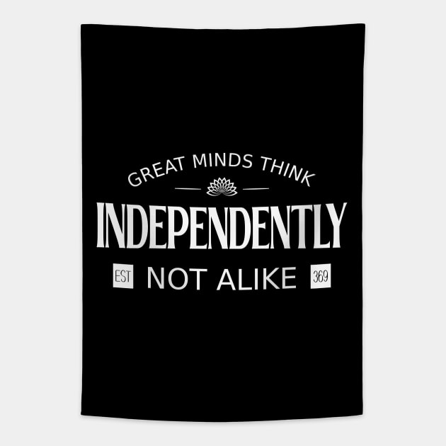 Great minds think independently, not alike | Mentoring Tapestry by FlyingWhale369