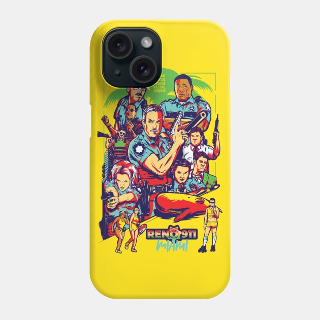 America Will Call Reno 911! Phone Case by PaybackPenguin