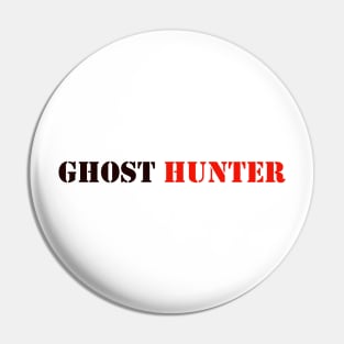 GHOST HUNTER Pin