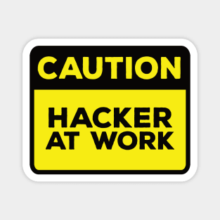 Funny Yellow Road Sign - Caution Hacker at Work Magnet