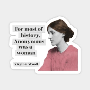 Anonymous Was a Woman Magnet