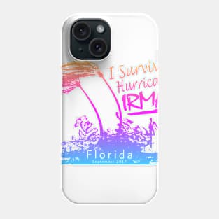 I survived Hurricane Irma Phone Case