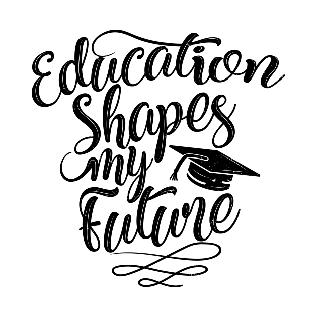 'Education Is Opportunity' Education Shirt by ourwackyhome