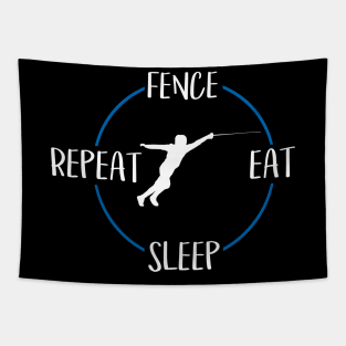 Fence Eat Sleep Repeat Gift For Fencers & Fencing Lovers Tapestry