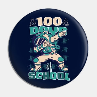 100 Days of school featuring an Astronaut Dabbing #4 Pin