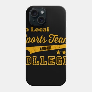 local sport team Phone Case