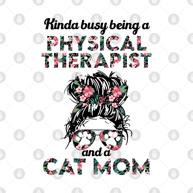 Physical therapist and cat mom gift . Perfect fitting present for mom girlfriend mother boyfriend mama gigi nana mum uncle dad father friend him or her by SerenityByAlex